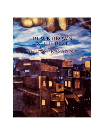 Black Brown and The Blue
